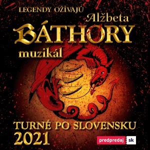 Alžbeta BÁTHORY - muzikál - Nové Zámky