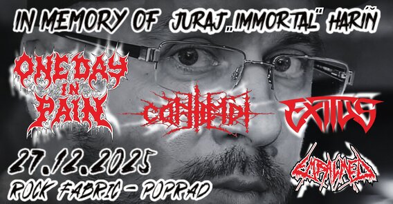 In Memory of Juraj "Immortal" Hariň