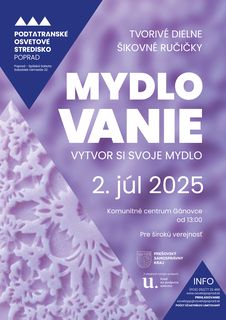 Tvorivé dielne: MYDLOVANIE 1