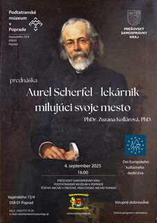 Prednáška: AUREL SCHERFEL - LEKÁRNIK MILUJÚCI SVOJE MESTO