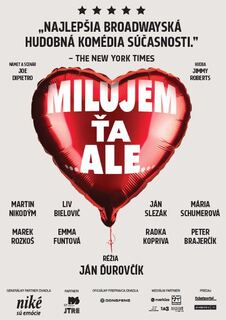 Muzikál: Milujem ťa, ale ...