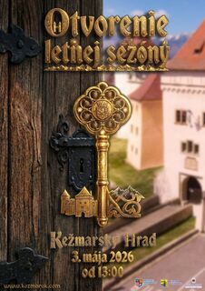 Otvorenie letnej sezóny - KEŽMARSKÝ HRAD