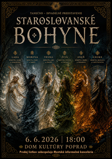 Tanečno-divadelné predtavenie: Staroslovanské BOHYNE