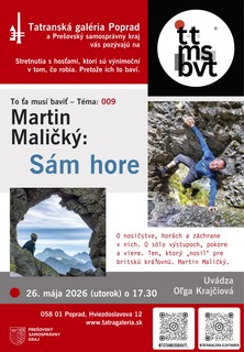 To ťa musí baviť - Martin Maličký: Sám hore