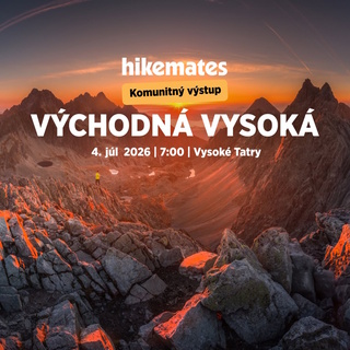 🏔️ KOMUNITNÝ VÝSTUP: VÝCHODNÁ VYSOKÁ 🏔️