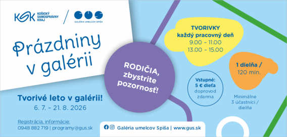 Prázdniny v Galérii Umelcov Spiša/ tvorivé dielne