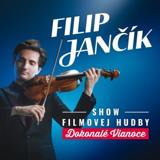Concert – Filip Jančík – Perfect Christmas 2026