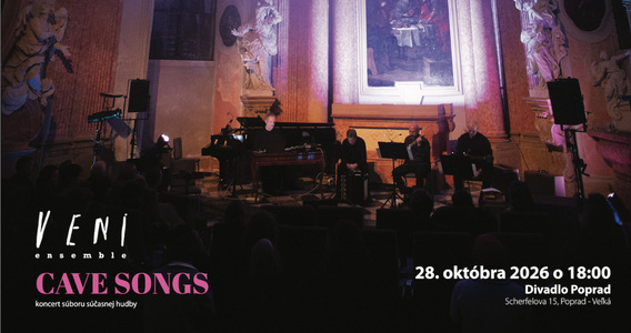 Koncert - VENI ensemble: CAVE SONGS